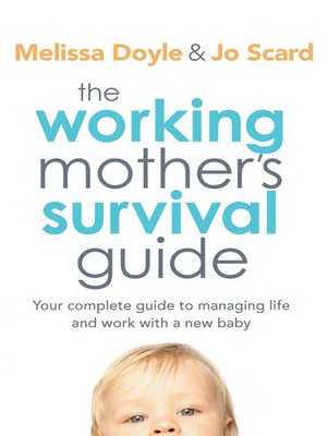 The Working Mother's Survival Guide - ebook